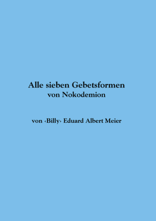 Alle sieben Gebetsformen von Nokodemion