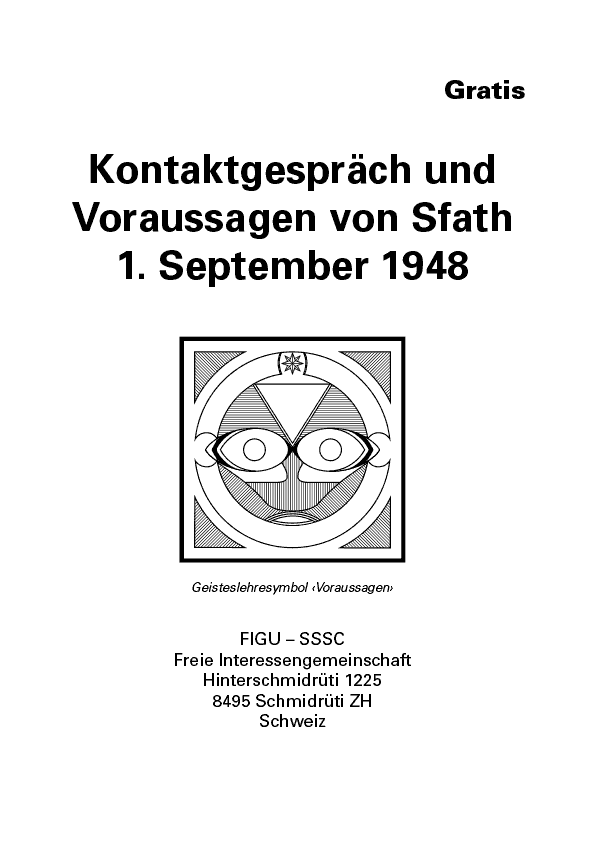 Kontaktgespräch und Voraussagen von Sfath, 1. September 1948