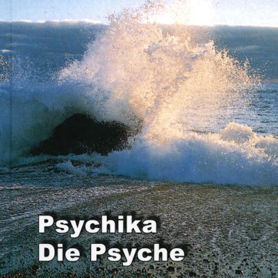 Psychika/Die Psyche