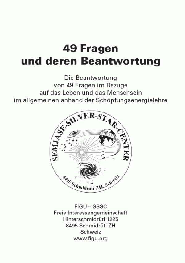 49 Fragen und deren Beantwortung