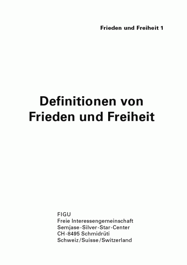 Definitionen von Frieden und Freiheit